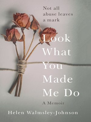 cover image of Look What You Made Me Do